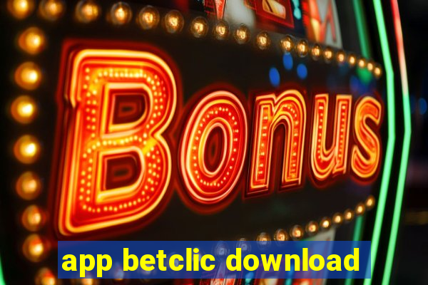 app betclic download